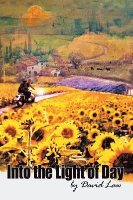 David Law - Into the Light of Day, Häftad