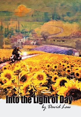 David Law - Into the Light of Day, Inbunden