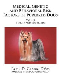 bokomslag Medical, Genetic and Behavioral Risk Factors of Purebred Dogs