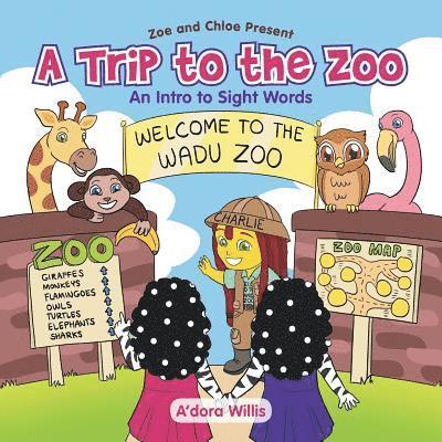 A'Dora Willis, A'dora Willis - Trip to the Zoo, Häftad