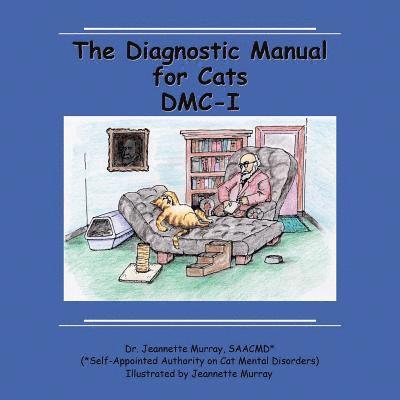 The Diagnostic Manual for Cats DMC-I 1