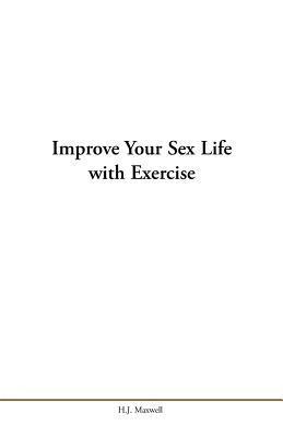 Improve Your Sex Life with Exercise 1