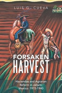 bokomslag Forsaken Harvest