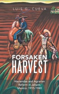 bokomslag Forsaken Harvest