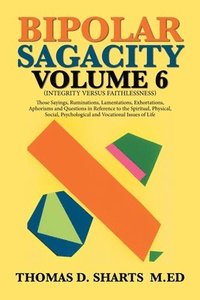 bokomslag Bipolar Sagacity Volume 6