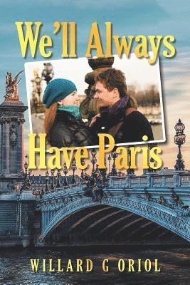bokomslag We'Ll Always Have Paris