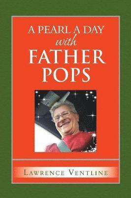 bokomslag Pearl a Day with Father Pops