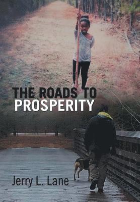 The Road to Prosperity 1