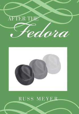bokomslag After the Fedora