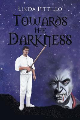 Towards the Darkness 1