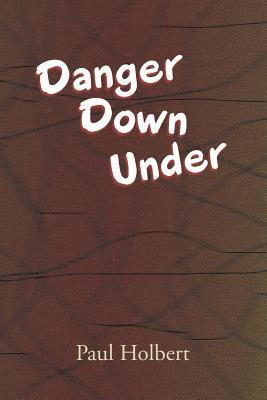 Danger Down Under 1