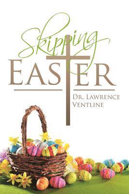 bokomslag Skipping Easter