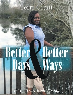 Better Days & Better Ways 1