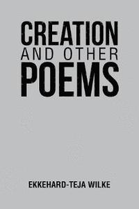 bokomslag Creation and Other Poems