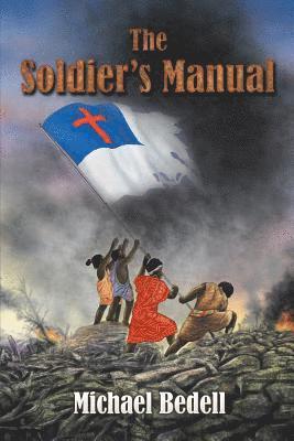 bokomslag The Soldier's Manual