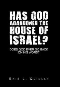 bokomslag Has God Abandoned the House of Israel?