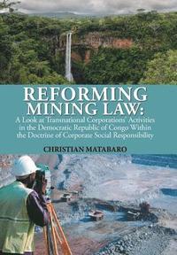 bokomslag Reforming Mining Law