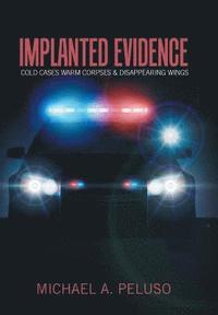 bokomslag Implanted Evidence