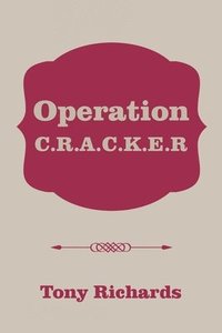 bokomslag Operation C.R.A.C.K.E.R