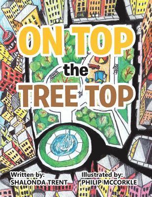 bokomslag On Top the Tree Top