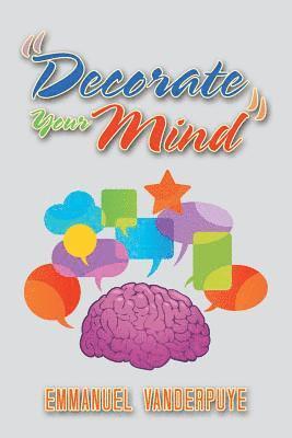 bokomslag &quot;Decorate Your Mind&quot;