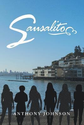 Anthony Johnson - Sausalito, Häftad
