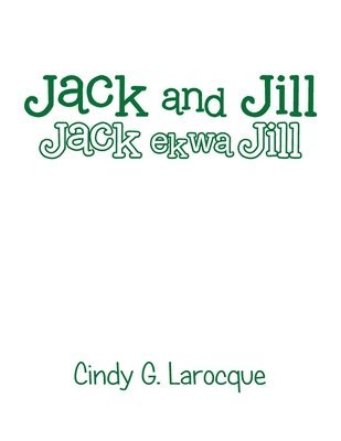 Jack and Jill 1