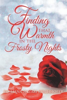 Finding That Warmth in the Frosty Nights 1