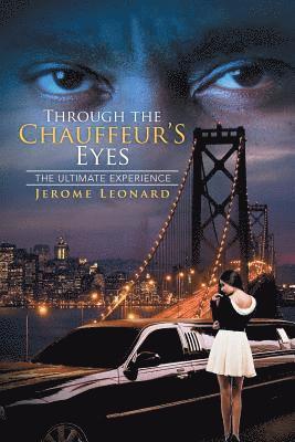 Through the Chauffeur's Eyes 1