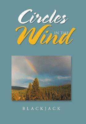 Circles in the Wind 1