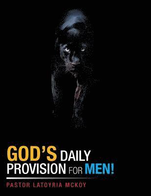 bokomslag God's Daily Provision for Men!