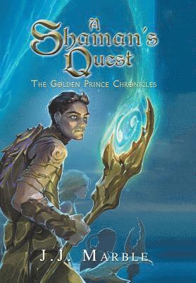 A Shaman's Quest 1