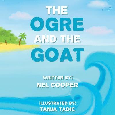 The Ogre and the Goat 1