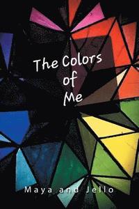 bokomslag The Colors of Me