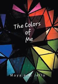 bokomslag The Colors of Me