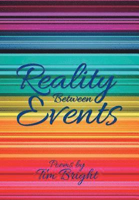 Reality Between Events 1