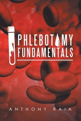 Phlebotomy Fundamentals 1