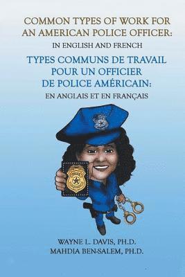 Common Types of Work for an American Police Officer 1