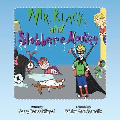 bokomslag Mr. Black and Slobber Monkey