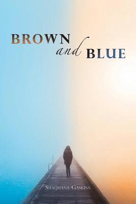 bokomslag Brown and Blue