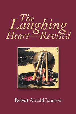 bokomslag The Laughing Heart-Revised