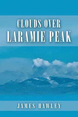 Clouds over Laramie Peak