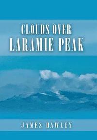 bokomslag Clouds over Laramie Peak