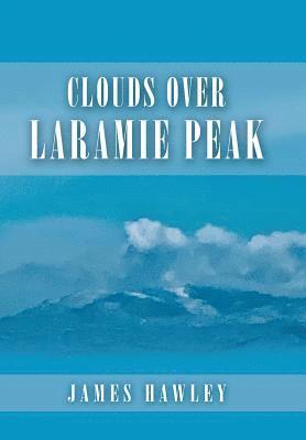 Clouds over Laramie Peak 1