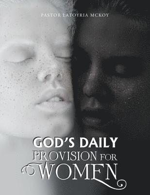 God's Daily Provision for Women 1