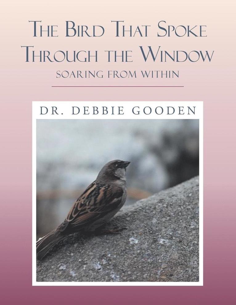 The Bird That Spoke Through the Window 1