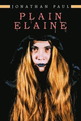 Jonathan Paul - Plain Elaine, Häftad