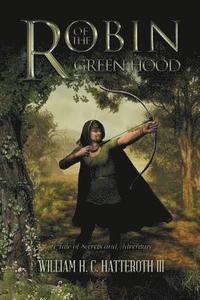 bokomslag Robin of the Greenhood