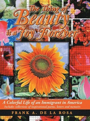 Thing of Beauty Is a Joy Forever