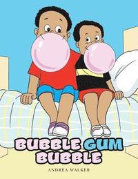 bokomslag Bubble Gum Bubble